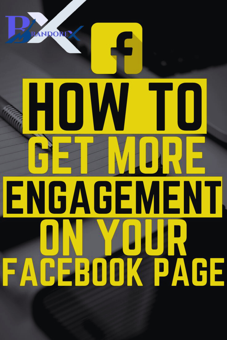 How to Improve Engagement on Facebook Pages